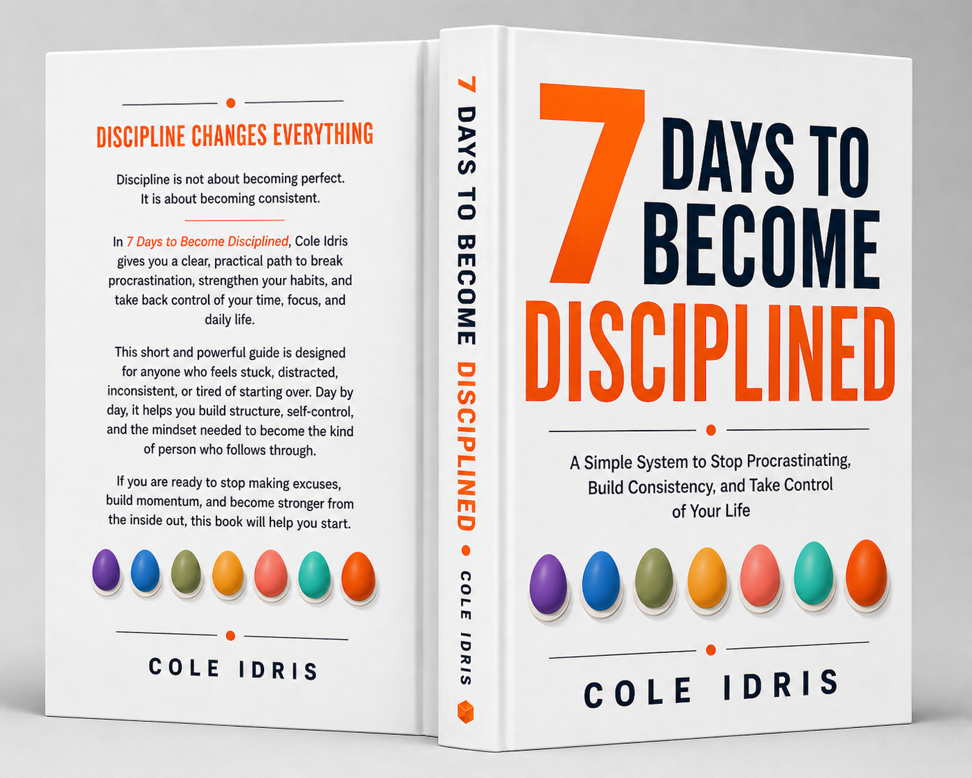 7 Days to Become Disciplined